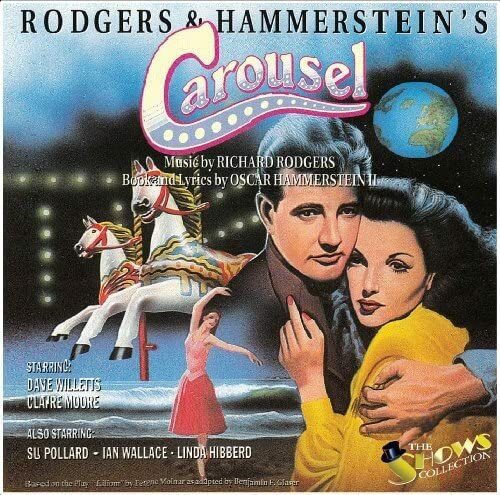 Dave Willetts & Claire Moore "Roger & Hammerstein's Carousel" NEW & SEALED CD - Picture 1 of 1