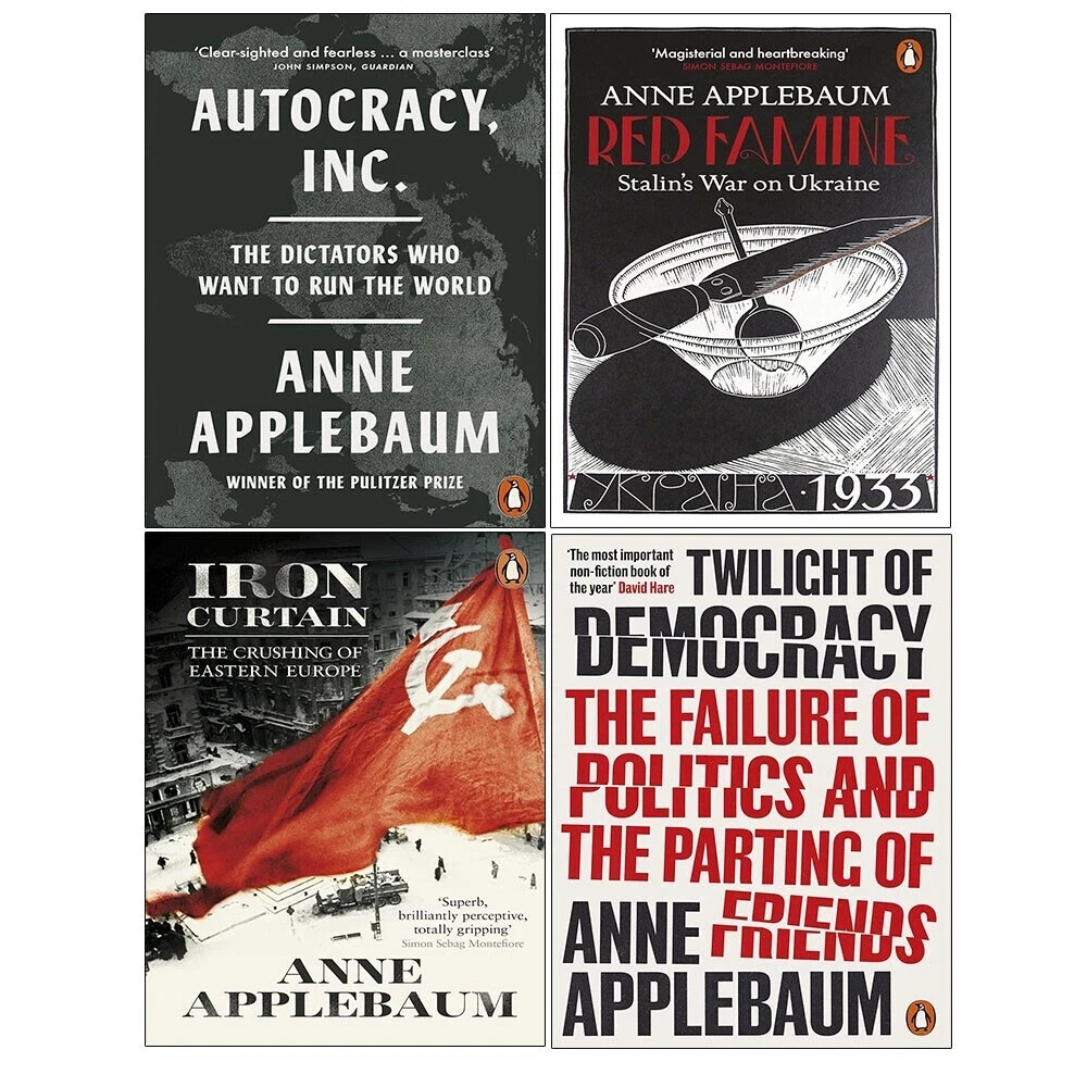 Anne Applebaum Collection 4 Books Set Twilight of Democracy, Iron Curtain