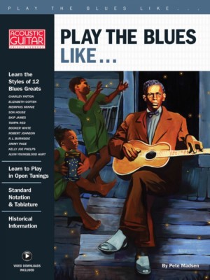 Play the Blues Like... Acoustic Guitar Private Lessons Fingerstyle 000283014