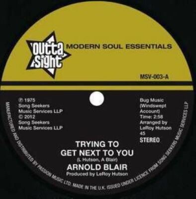 NEW! 7'' ARNOLD BLAIR- Trying To Get Next To You/ I Won The Big Deal  -MSV003