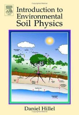 Introduction to Environmental Soil Physics by 
