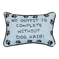 No Outfit is Complete Without Dog Hair Funny Humorous Tapestry Word Pillow