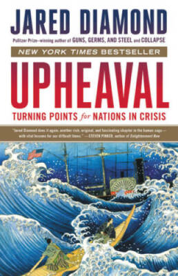 Upheaval: Turning Points for Nations in Crisis - Hardcover - GOOD