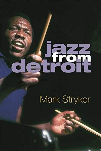 Jazz aus Detroit [Hardcover] Stryker, Mark - Bild 1 von 2