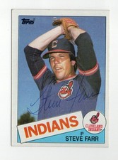 STEVE FARR CLEVELAND INDIANS 1985 TOPPS  IP/TTM AUTOGRAPH AUTO