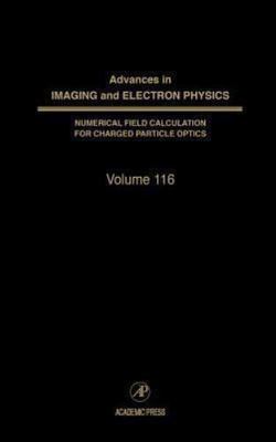 Advances in Imaging and Electron Physics: 116, , New Book