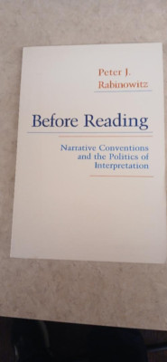 Before Reading - Narrative Conventions and the Politics of Interpretation