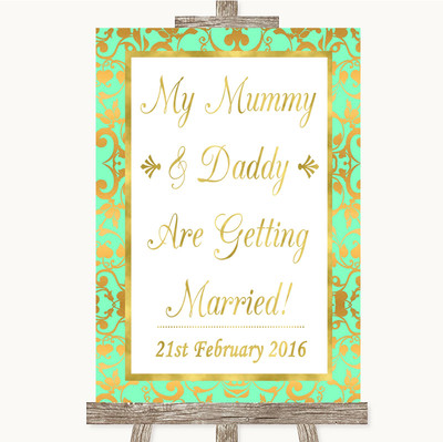 Personalisiertes Hochzeitsschild mintgrün & gold Mama Papa heiraten