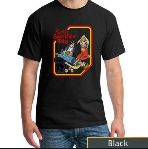 Let's Sacrifice Toby T Shirt - Steven 