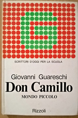 Schriftsteller von heute für die Schule DON CAMILLO kleine Welt Guareschi Rizzoli 1969
