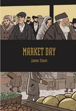 James Sturm Market Day (Hardback) (UK IMPORT)
