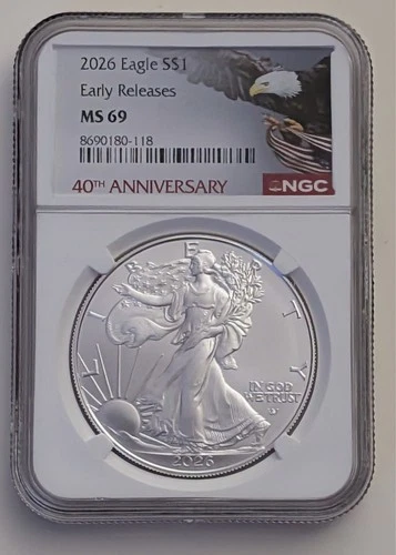 2026 AMERICAN SILVER EAGLE ER NGC MS69 40TH ANNIVERSARY SKU 8690180-118