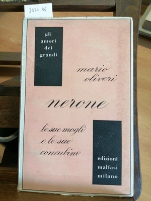 MARIO OLIVERI - NERO SEINE FRAUEN UND SEINE KONKUBINEN - 1946 - MALFASI (34