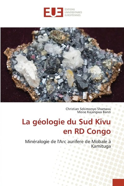 Christian Sekimonyo Shamavu (U. A.) | La GéOlogie Du Sud Kivu En RD Congo | Buch-image