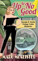 Marg Mcalister | Up To No Good | Taschenbuch | Englisch (2022)