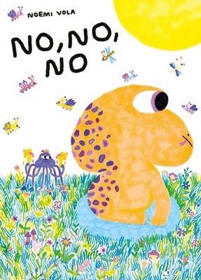 NO NO NO by VOLA, NOEMI Hardback Self Help Business