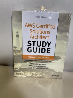 AWS Certified Solutions Architect Study Guide: Associate SAA-C03 Exam, 4th Ed