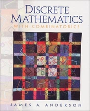 Discrete Mathematics with Combinatorics Hardcover James A. Anders