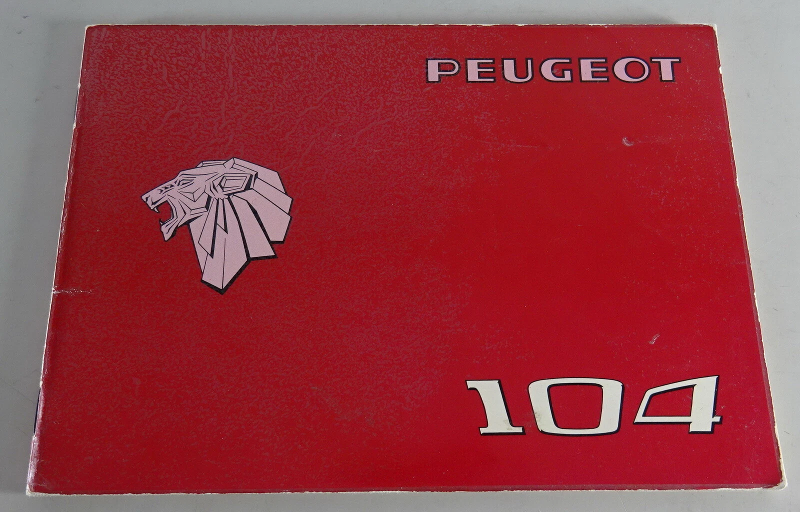 Operating Instructions / Manual Peugeot 104 Stand 06/1976