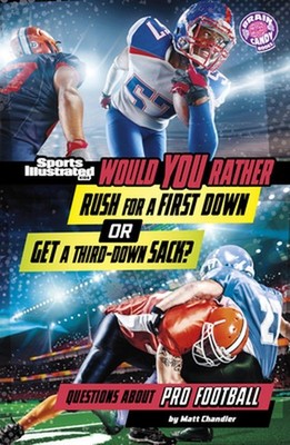 Would You Rather Rush for a First Down or Get a Third-Down Sack?: Questions abou