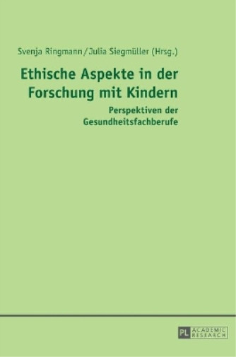 Thumbnail - Ethische Aspekte In Der Forschung Mit Kindern (gebundene Ausgabe)