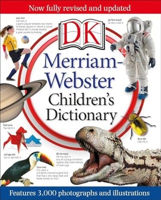Merriam-Webster Children's Dictionary: Features 3,000 Photograph