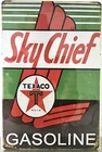 TIN SIGN 8x12 new Sky chief texaco Texas garage mechanic cars autos gasoline C19