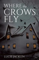 Lucie Jacklin | Where The Crows Fly | Taschenbuch | Englisch (2025)