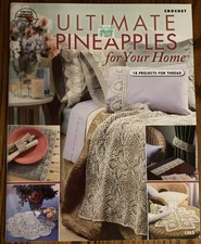 ULTIMATE PINEAPPLES For Your Home Thread Crochet 18 Projects ASON