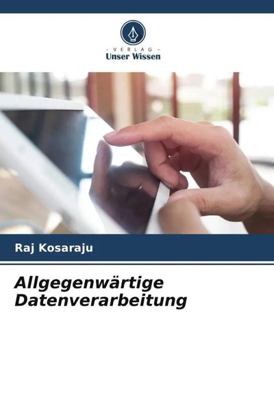 Raj Kosaraju | AllgegenwäRtige Datenverarbeitung | Taschenbuch | Deutsch (2023)-image