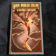 When Worlds Collide Philip Wylie & Edwin Balmer, Vintage PB 1973