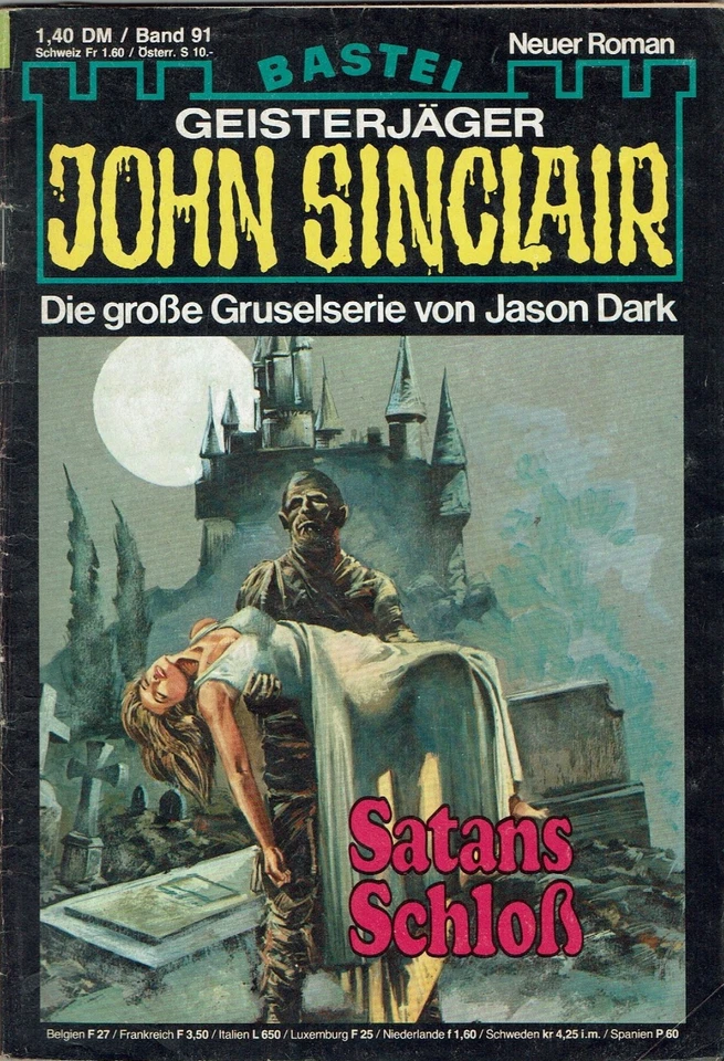 Geisterjäger John Sinclair Heft 91 " Satans Schloß " Erstauflage 1970-er Jahre - Bild 1 von 1