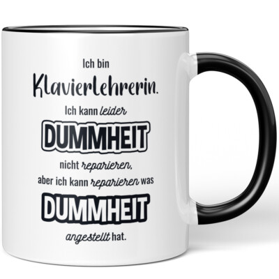 Ich bin Klavierlehrerin. Ich kann Dummheit nicht reparieren, was hat 10007335188