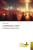 Jean Kamanga | Comprendre Christ | Taschenbuch | FranzöSisch (2024)