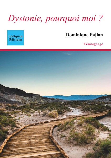 Dominique Pajian | Dystonie, Pourquoi Moi ? | Taschenbuch | FranzöSisch (2018)-image
