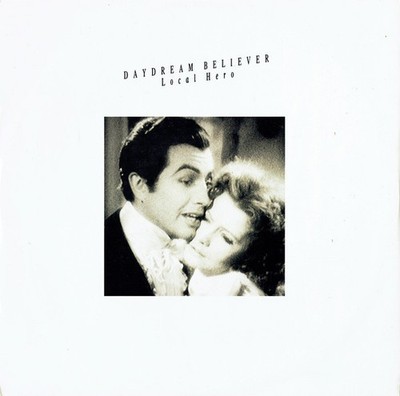 Local Hero - Daydream Believer - UK 12'' Vinyl - 1988 - Ariola