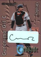 2002 Donruss Rookies Crusade Autographs #5 Geronimo Gil Rookie Card RC /500  