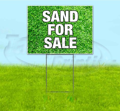 SAND FOR SALE 18x24 Yard Sign WITH STAKE Corrugated Bandit BUSINESS ...