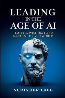 LEADING IN THE AGE OF AI Surinder Lall Taschenbuch Englisch 2026 MAISON SCRIPTOR
