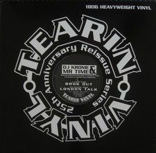Krome & Time - Brok Out / London Talk - Tearin Vinyl, Vinyl Fanatiks - (12", RE,