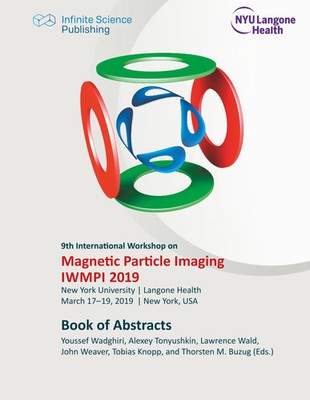 9th International Workshop on Magnetic Particle Imaging (IWMPI 2019) Taschenbuch