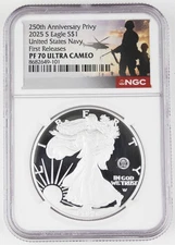 IN STOCK! 2025 W $1 250th Anniversary Navy Privy Proof Silver Eagle NGC PF70 FR