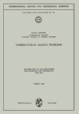 Combinatorial Search Problems : Lectures Held at the De - Trade Paperback NEW Gy