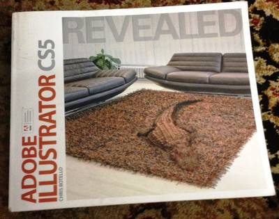 Adobe Illustrator CS5 Revealed (Adobe Creative Suite) - Botello, Chris - Acc...