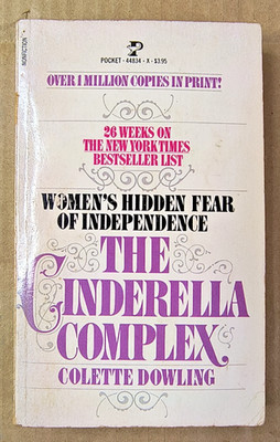Colette Dowling, The Cinderella Complex, Paperback 1982