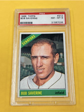 1966 Topps Baseball Bob Saverine #312 PSA 8 NM-MT