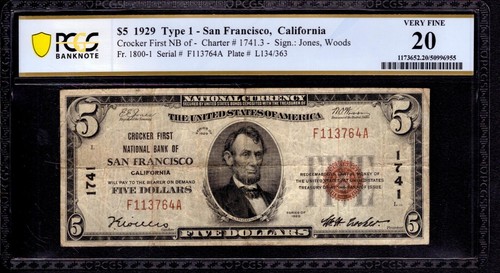 1929 $5 CROCKER FIRST NATIONAL BANK NOTE SAN FRANSICO CALIFORNIA PCGS VF 20