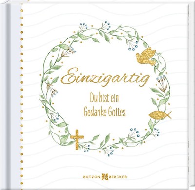 Einzigartig | Du bist ein Gedanke Gottes | Taschenbuch | 48 S. | Deutsch | 2026