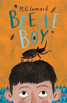 Beetle Boy (Battle of the Beetles Book 1): A Tom Fle by Leonard, M.G. 1910002704