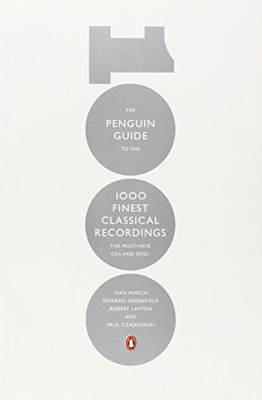 The Penguin Guide to the 1000 Finest Classical... - Greenfield, Edward